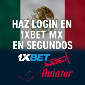 Haz login en 1xbet Aviator MX en segundos